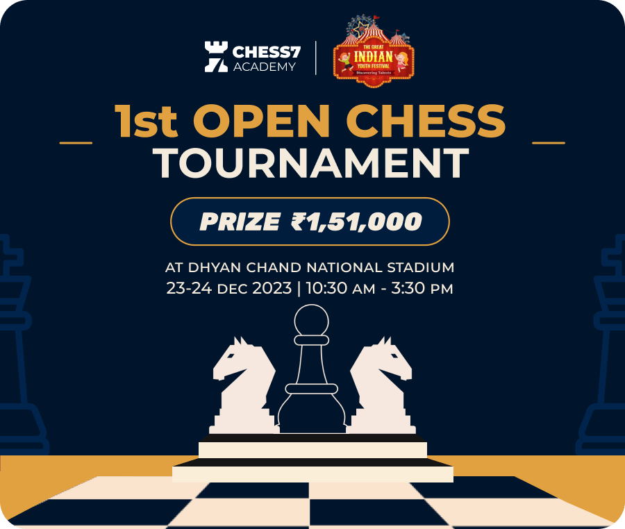 Chess7 1st OPEN CHESS TOURNAMENT